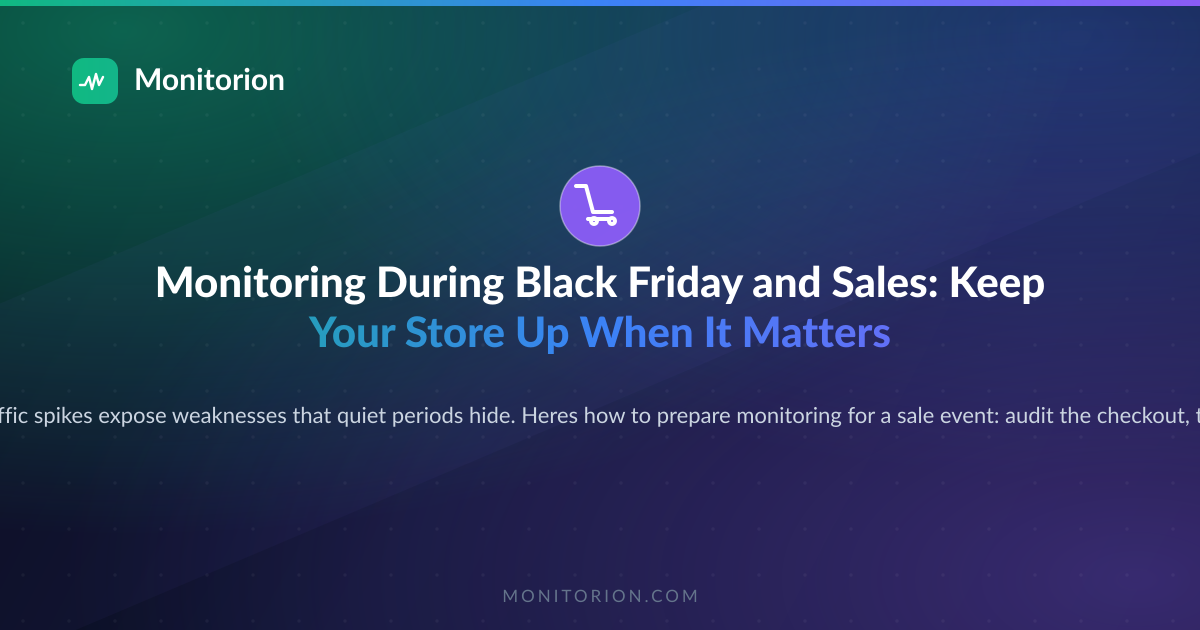 Monitoring During Black Friday and Sales: Keep Your Store Up When It Matters