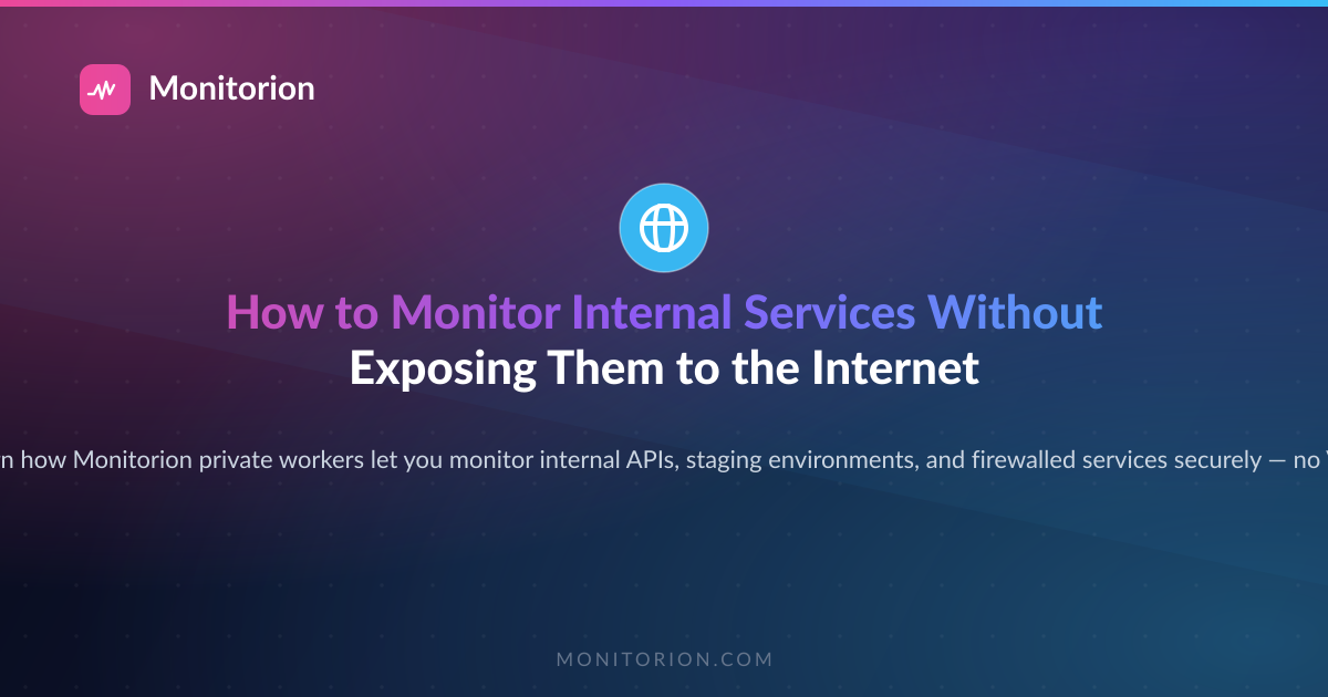 How to Install a Private Worker and Monitor Internal Services
