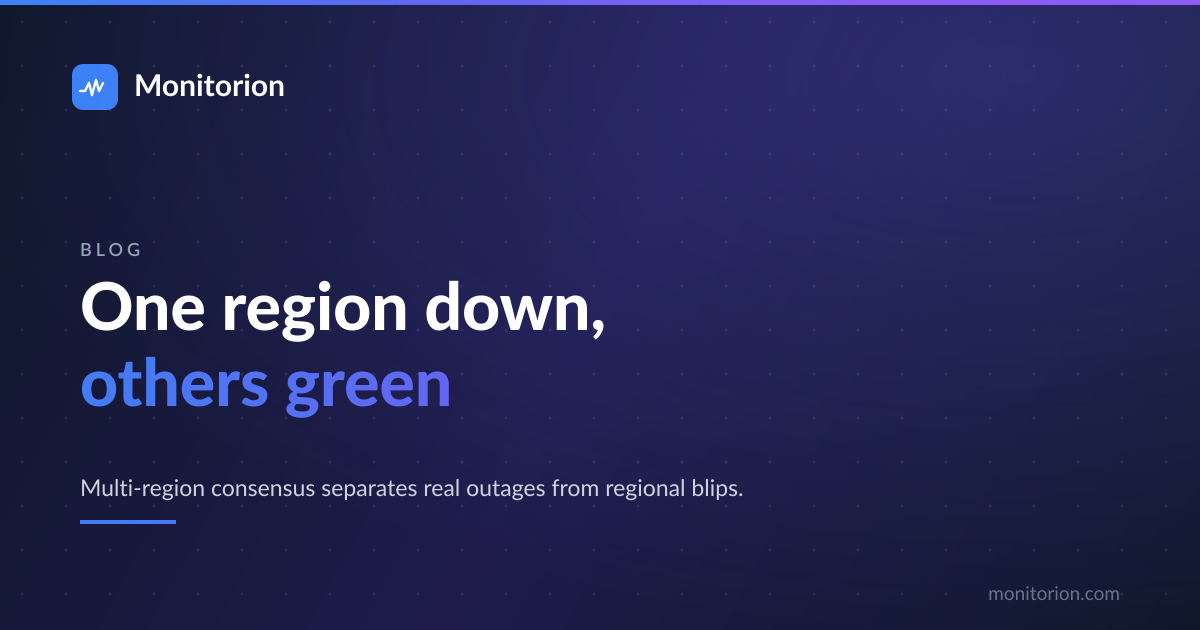 Multi-region monitoring: five locations checking one site while a single region is down